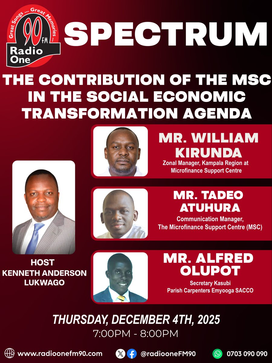 RadioOneFM90's tweet photo. The Contribution of the Msc in the Social Economic Transformation Agenda-
Mr. William Kirunda
Mr. Tadeo Atuhura
Mr. Alfred Olupot
Tonight, on Spectrum with @anderlukson at 7pm
@MSCuganda 
@Emyooga_Program
@NRMOnline 
@pwatchug
@Parliament_Ug
@GovUganda
#RadioOne #FM90 #SPECTRUM https://t.co/tsgLyJJrQJ