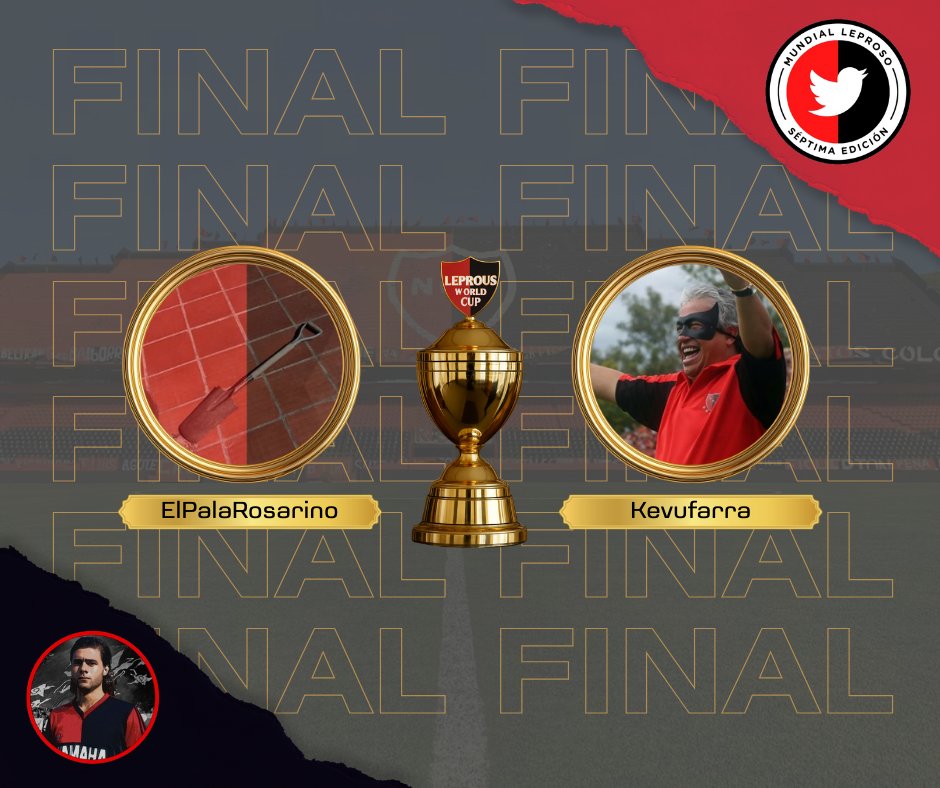 MUNDIAL LEPROSO: LA FINAL 🏆

✅ Estos son los participantes que llegaron a la final en base a su esfuerzo y aguante de sus seguidores

👏🏼 Felicitamos a <a href="/ElPalaRosarino/">ElPalaRosarino</a> y a <a href="/Kevu04farra/">KEVU Y FARRA</a> en llegar a la final del prestigioso Mundial Leproso, donde tendremos un nuevo campeón. 

➡️