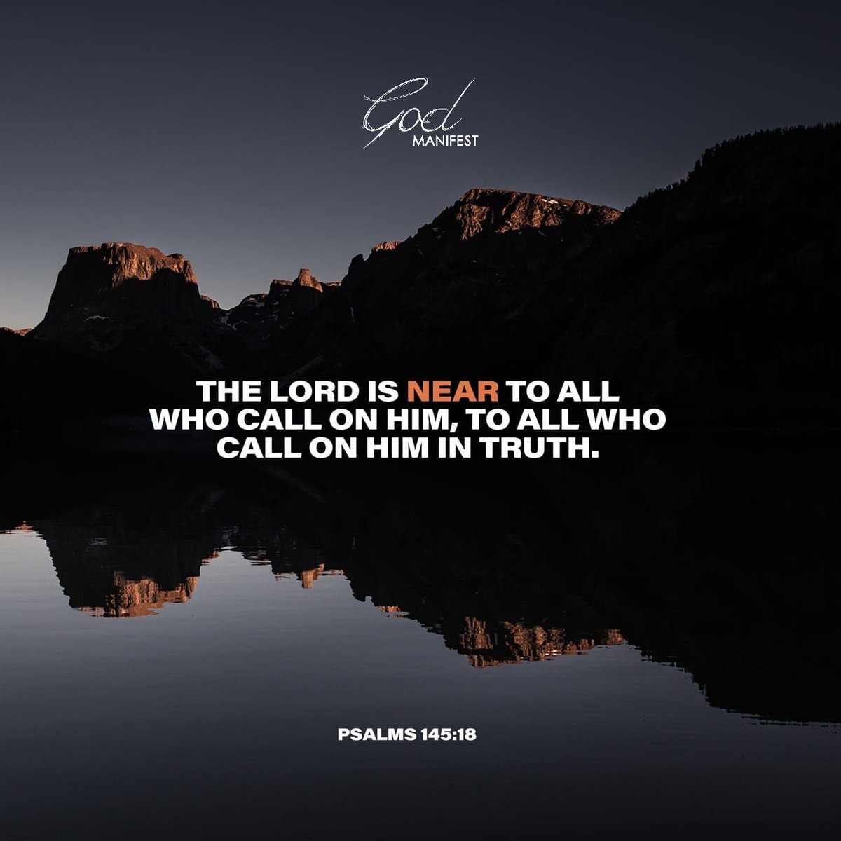 thegodmanifest's tweet image. Psalms 145:18 NASB
The Lord is near to all who call upon Him, to all who call upon Him in truth.

#bible #jesus #scripture #jesuslovesyou #jesuschrist #JesusSaves #JesusIsLord #jesusisking #ChristisKing