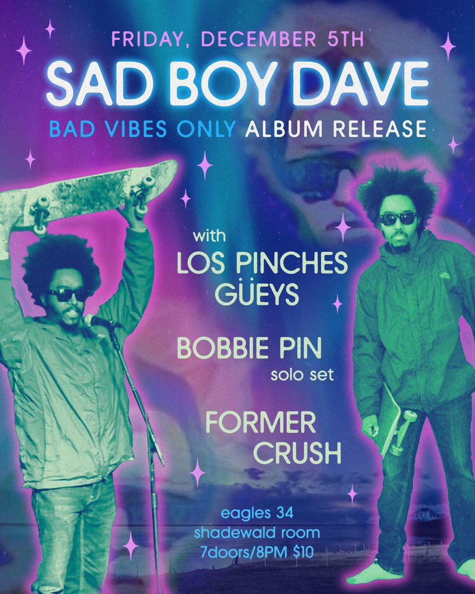 DevohnBland's tweet image. Sad Boy Dave 
Bad Vibes Only Album Release
Eagles #34
Friday