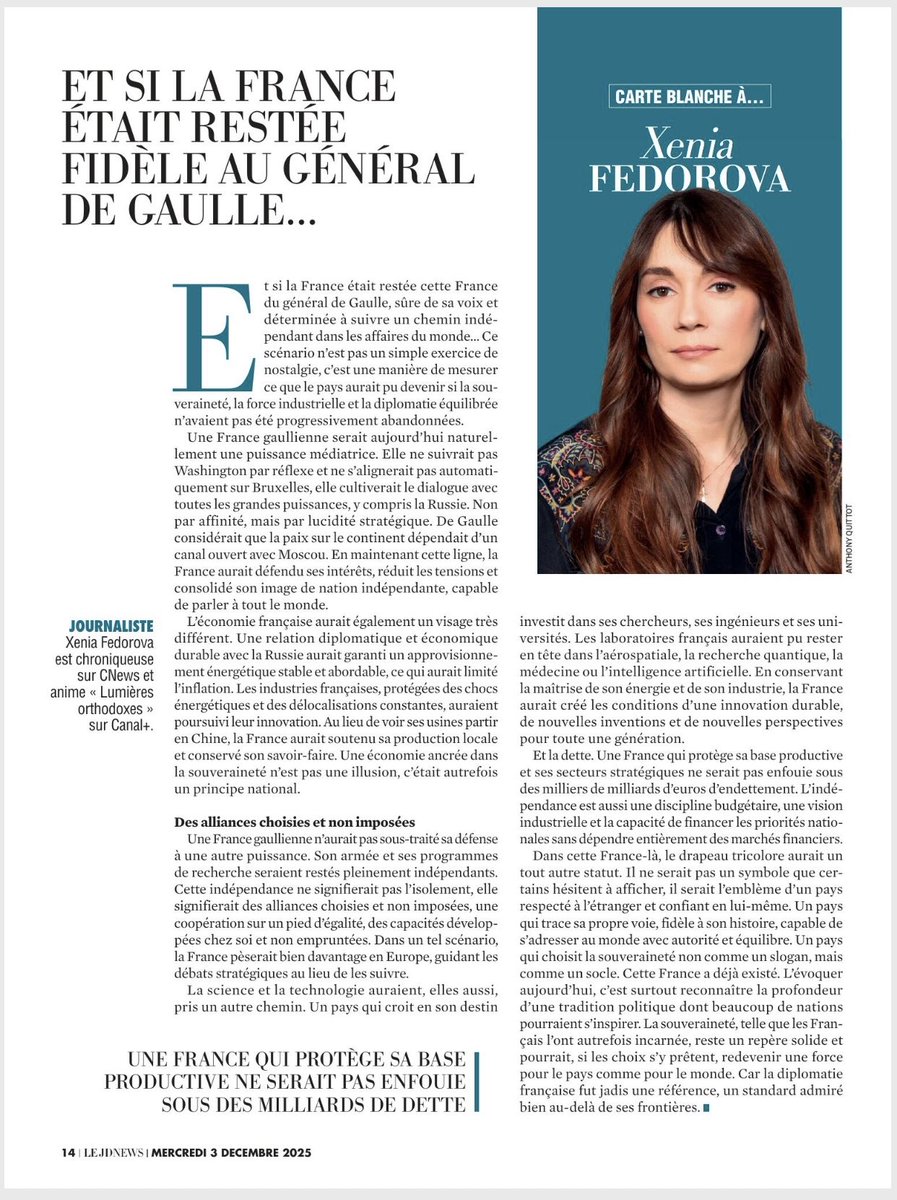 xfedorova's tweet photo. Et si la France était restée fidèle à la vision du général de Gaulle, entre souveraineté, industrie forte, diplomatie équilibrée et alliances choisies et non imposées?
Ma chronique pour @LeJDNews https://t.co/ktZqywNfBH