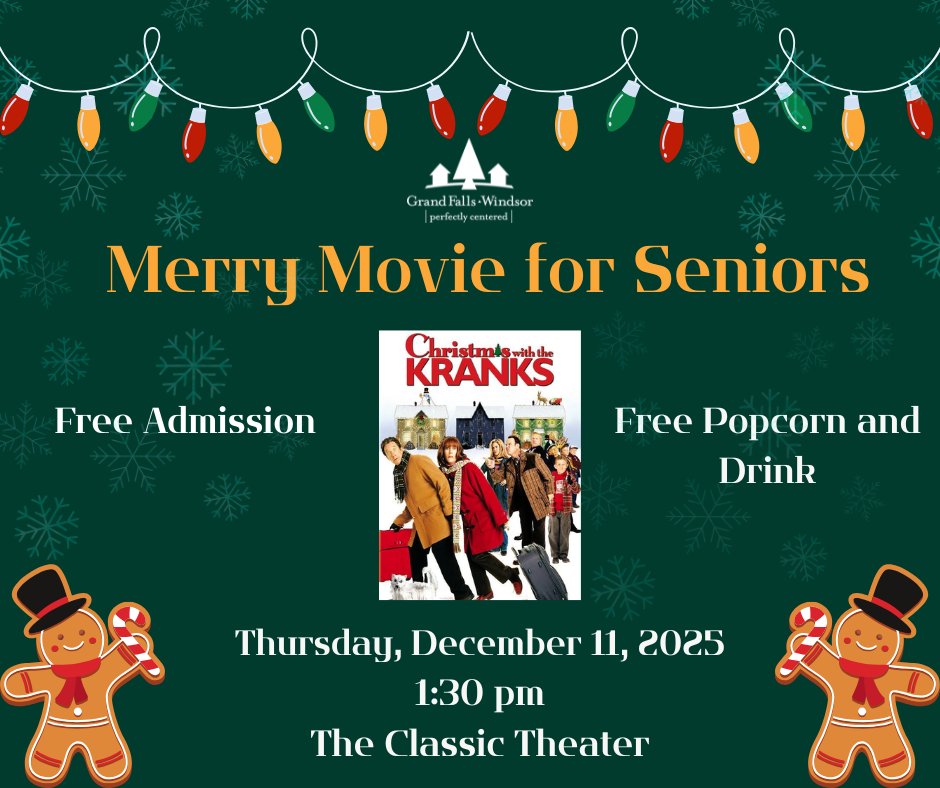🎄📽️ Merry Movie for Seniors!

The Town of Grand Falls-Windsor invites our seniors to a free afternoon at The Classic Theater on Thursday, December 11th!

More info: grandfallswindsor.com/xo_event/merry….