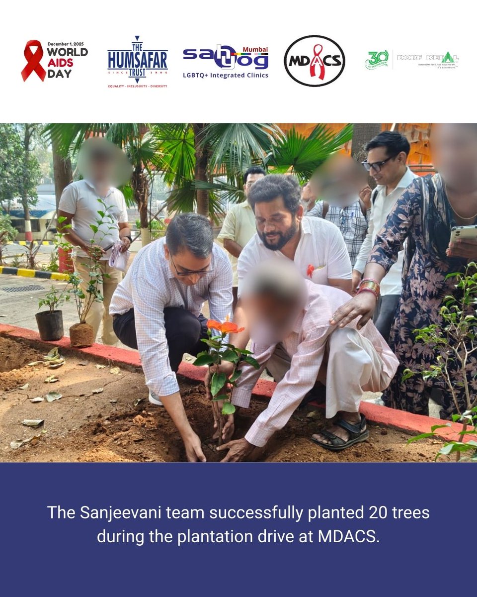 HumsafarTrust's tweet image. Sanjeevani, The Humsafar Trust’s PLHIV support group, partnered with MDACS to plant 20 trees under the guidance of Dr. Vijaykumar A. Karanjkar, Shilpa Deshpande, and Sandesh Jadhav.
 
Supported by the CSR Initiative of @dorfketal.

 #TheHumsafarTrust #WorldAIDSDay2025