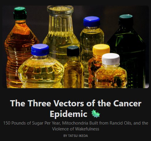 tatsuikeda's tweet photo. The Three Vectors of the Cancer Epidemic 🦠

What if cancer’s rise isn’t a mystery? This article explains why.
READ MORE https://t.co/P2Rky1G59G

#Health #Wellness #PublicHealth #CancerAwareness #lifestyle #substrack https://t.co/nyITlJksx1
