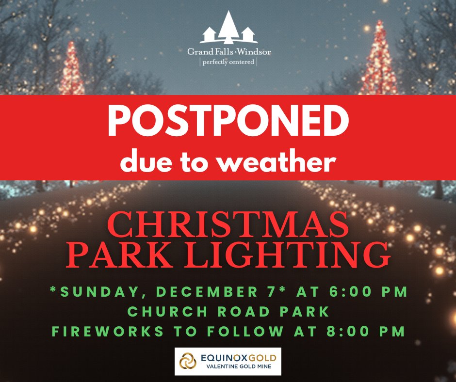 🌨️ Due to the weather forecast for Friday, December 5th, the Christmas Park Lighting has been postponed to SUNDAY, DECEMBER 7th.

All other event details remain the same. We look forward to ringing in the season with you on Sunday!🎄

Full event details: grandfallswindsor.com/xo_event/chris….