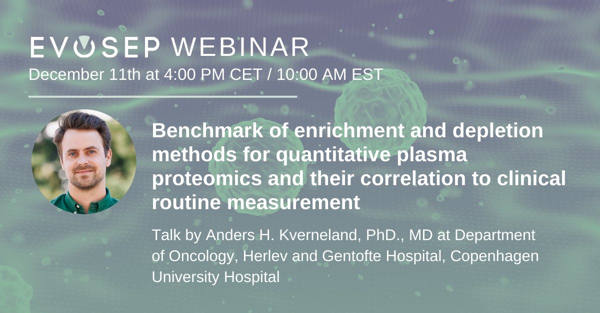 EvosepBio's tweet image. Join us next week for our upcoming webinar with Anders H. Kverneland, PhD, MD where he presents new insights into quantitative plasma proteomics.

Register here at: evosep.com/webinars/webin…
