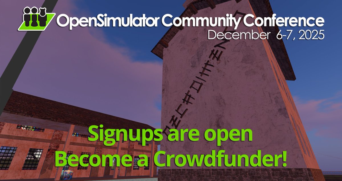 opensimcc's tweet image. Registration for the  OpenSimulator Community Conference #OSCC25 is open. 

There are still Expo Booths available to Showcase your grid, project, art, company, research or community. 

You can Register at ow.ly/NxZj50Xzvyq
#virtualworlds #vr #opensource