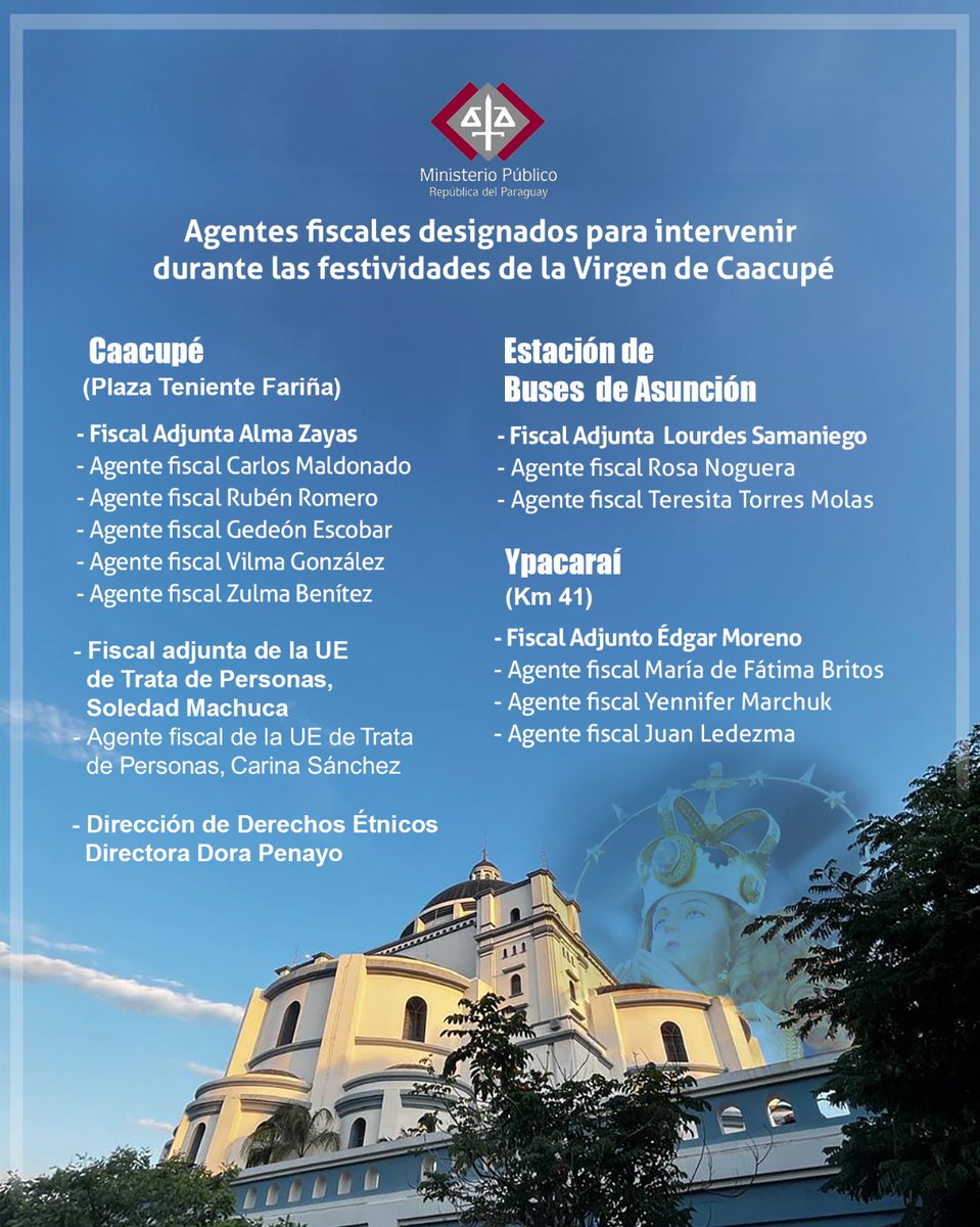 MinPublicoPy's tweet image. Agentes fiscales designados para intervenir durante las festividades de la Virgen de Caacupé