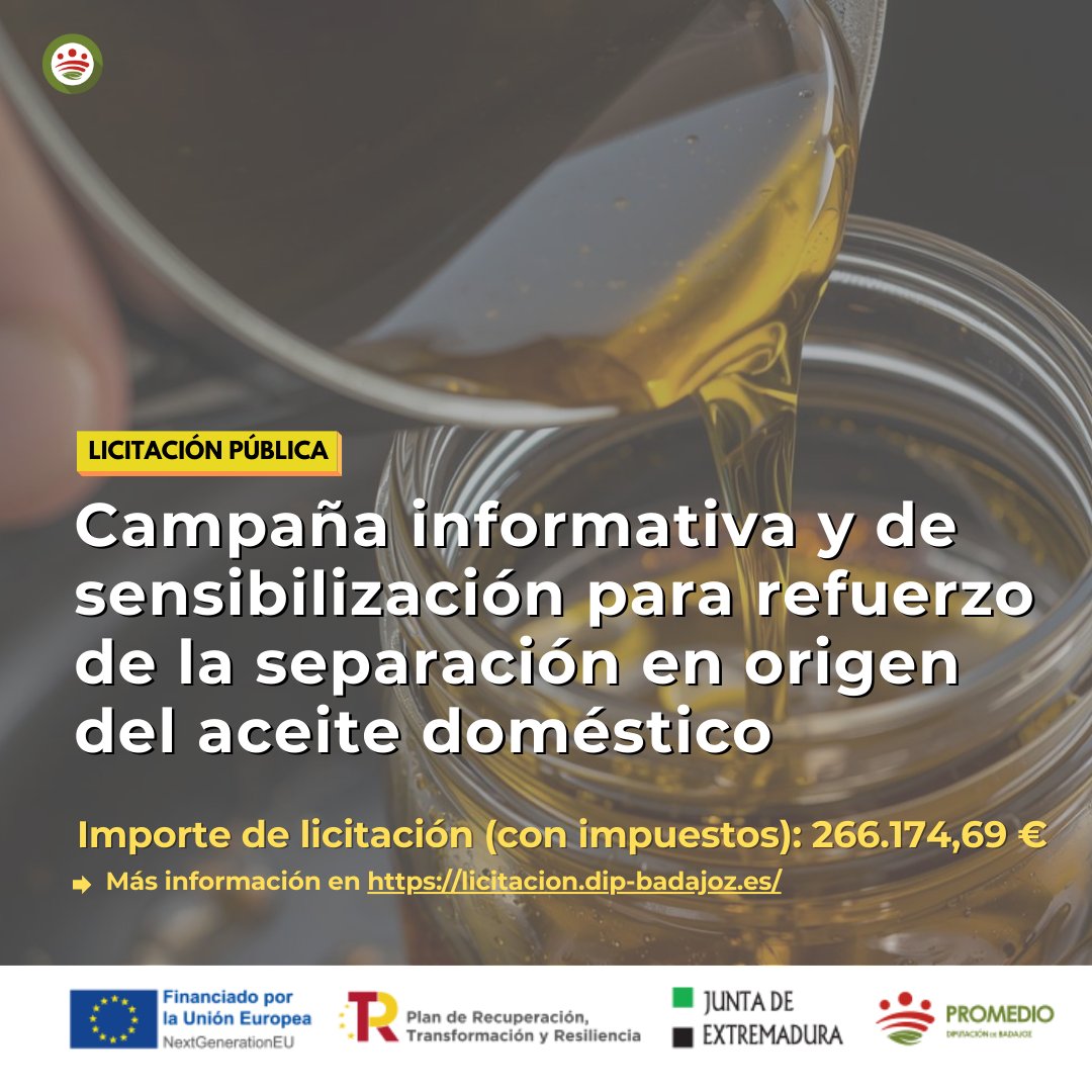 📢 #LICITACIÓN 
🔴 Campaña informativa y de sensibilización para refuerzo de la separación en origen del aceite doméstico
📅 Hasta 22-12-2025
💶 266.174,69 € (con impuestos)  
▶️ Más información: qrdip.dip-badajoz.es/BioFE
Cofinanciado 🇪🇺 🇪🇸 #NextGenerationEU a través de <a href="/Junta_Ex/">Junta de Extremadura</a>
