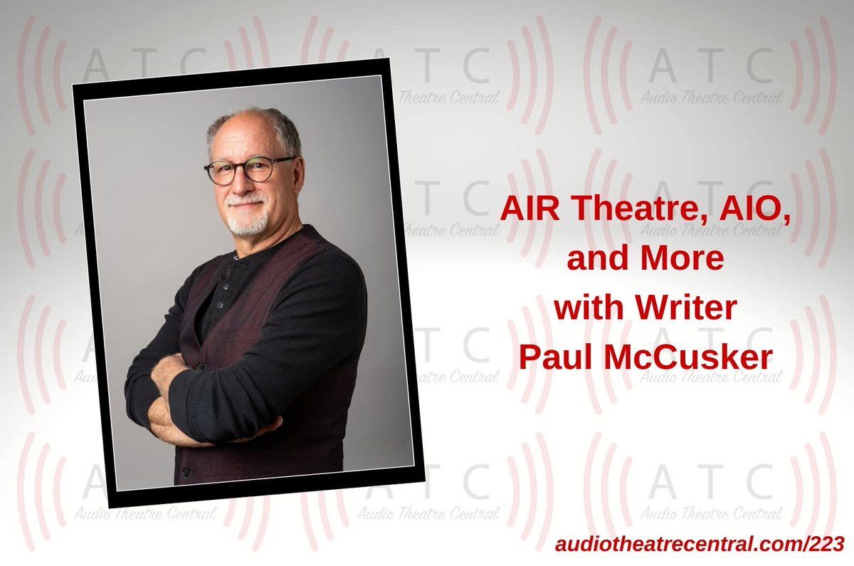 ATCcast's tweet image. Scriptwriter Paul McCusker joins the podcast to talk with J.D. about AIR Theatre and a new series he's working on. Also in the interview, they talk about Adventures in Odyssey and what a "providential conspiracy" is. Join us for the final episode of 2025!
audiotheatrecentral.com/2025/12/atc223…