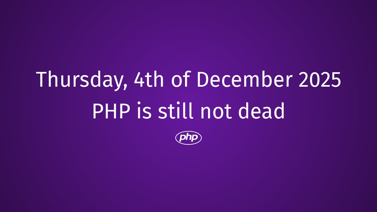PhpDead's tweet image. PHP still not dead #php #PHPCode #PHPNostalgia #PHPProgramming #PHPAdvancements #PHPFuture #PHPSnippets #PHPRejuvenation #EndOfPHP #PHPLearning