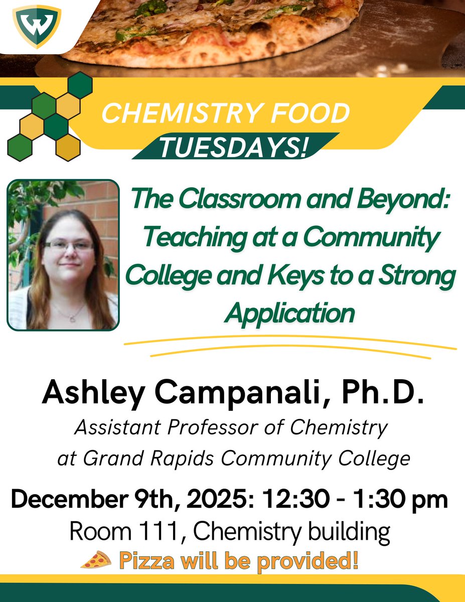 waynestatechem's tweet image. Save the date! Ashley Campanile, an alum of #wsuchemistry’s Kodanko Lab, will be the guest at the next Chemistry &amp;amp; Food Tuesdays on December 9th at 12:30  pm. Ashley is currently an Assistant Professor of Chemistry at the Grand Rapids Community College. #lunchandlearn