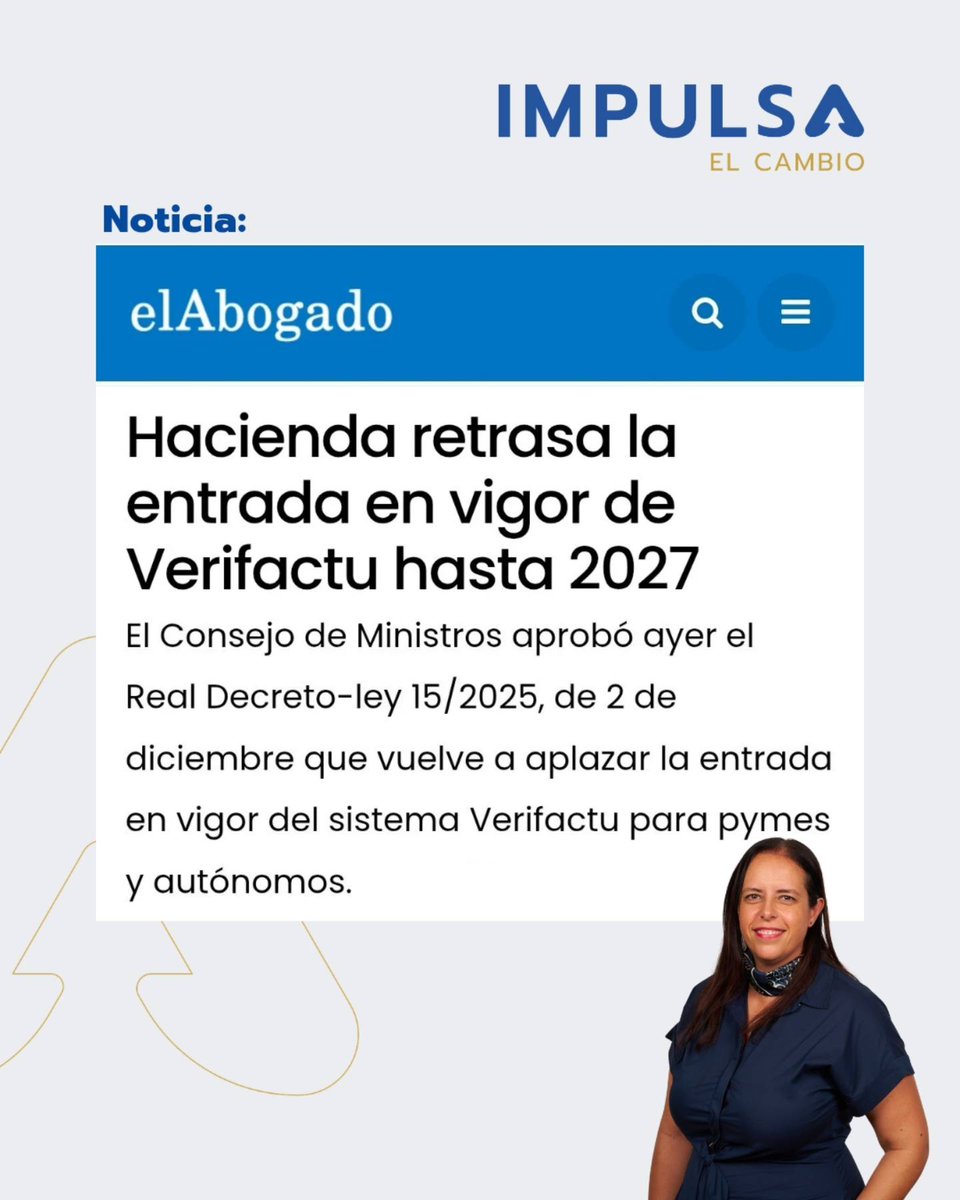 impulsacambio's tweet image. 🔊Actualización clave para despachos y profesionales del Derecho

Hacienda ha confirmado que la entrada en vigor de Verifactu se retrasa a 2027. Una prórroga que da más margen a empresas, autónomos y asesorías para adaptarse al nuevo sistema de facturación certificada.