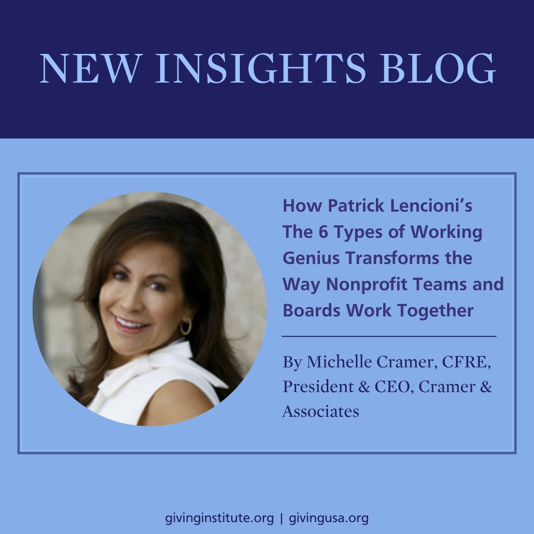 GivingUSA's tweet photo. Unlock your team’s full potential.

In this blog, Michelle Cramer, of Cramer &amp; Associates, explores how Patrick Lencioni’s The 6 Types of Working Genius helps nonprofit teams and boards work smarter, align strengths, and find joy in their work.

Read here: https://t.co/HpqJlZOIos https://t.co/vKYQ2lRQdD