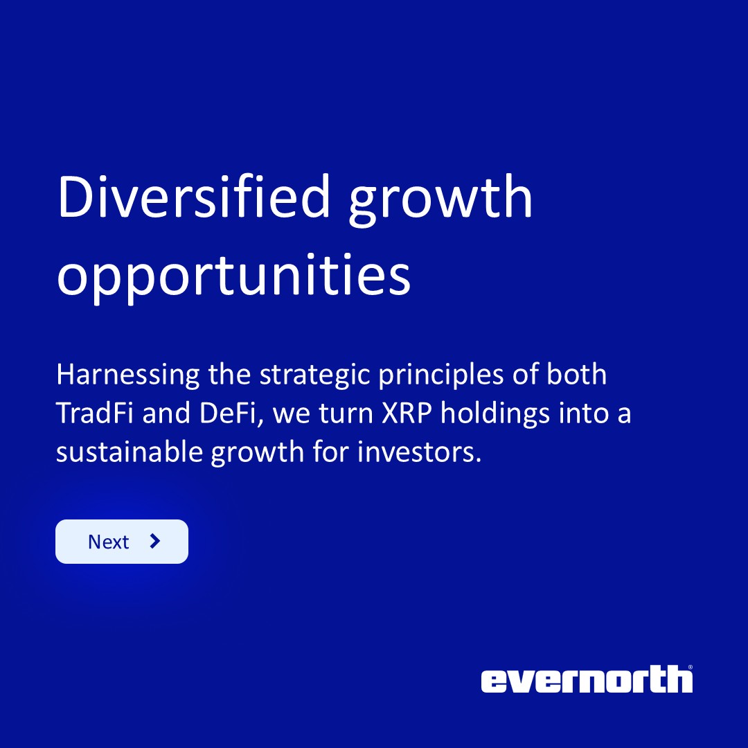 evernorthxrp's tweet image. We’re helping to bridge the worlds of TradFi and DeFi to power the future of investing.

Our purpose-built DAT gives investors access to tomorrow’s markets—powered by XRP opportunities and real institutional adoption.

Learn more below and by visiting 👉 evernorth.xyz/press-release-…