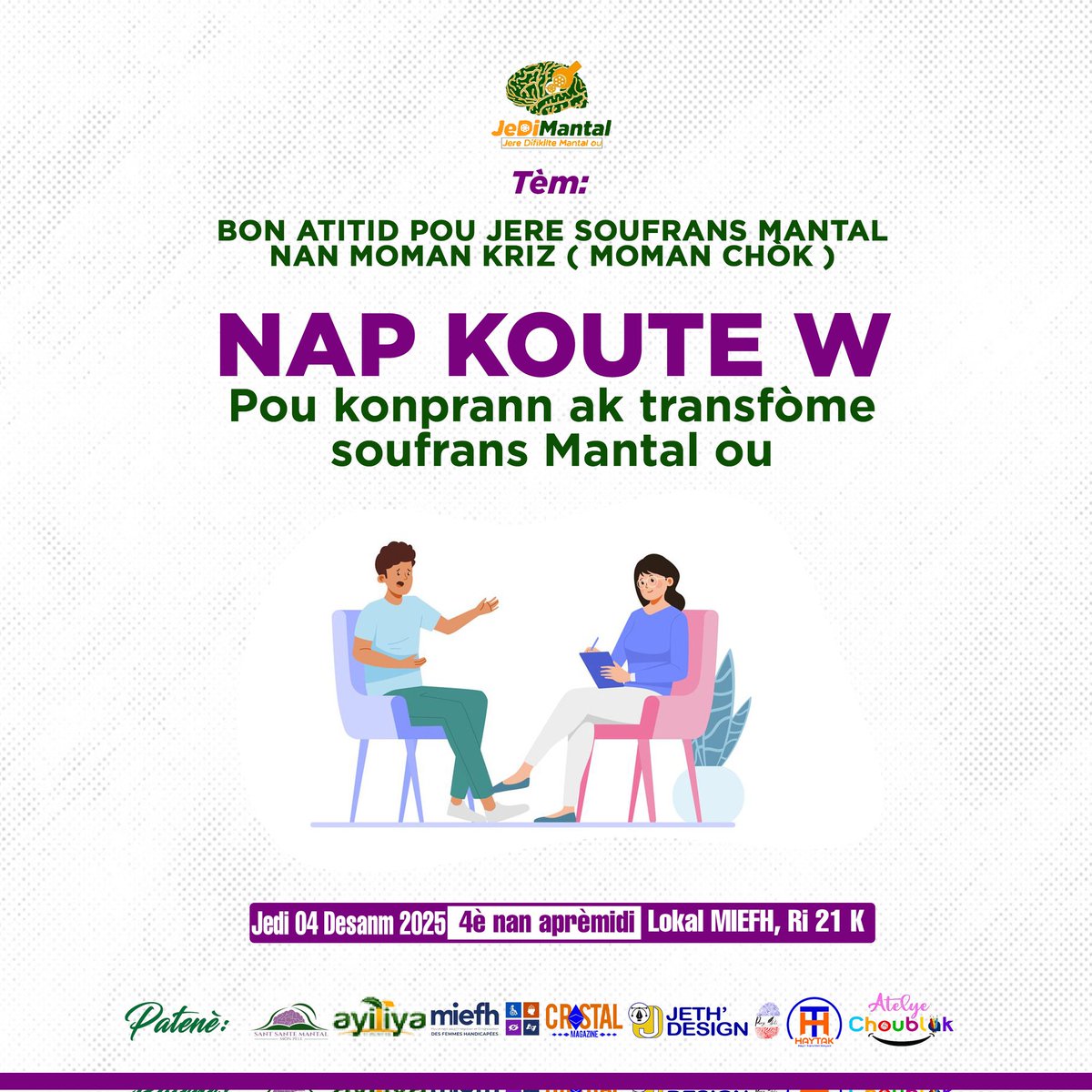 Jedi jedi 4 desanm 2025 lan, 4 è apre midi nan lokal MIEFH la ri 21 K, ekip Jedimantal la ba w yon lòt randevou pou l koute ou. Deja nou swete w byenvini. Si w ta renmen aprann plis detay konsènan Jedimantal "N ap koute w" yo, ou kapab klike sou lyen sa 👇🏿
facebook.com/share/p/1G4woA…