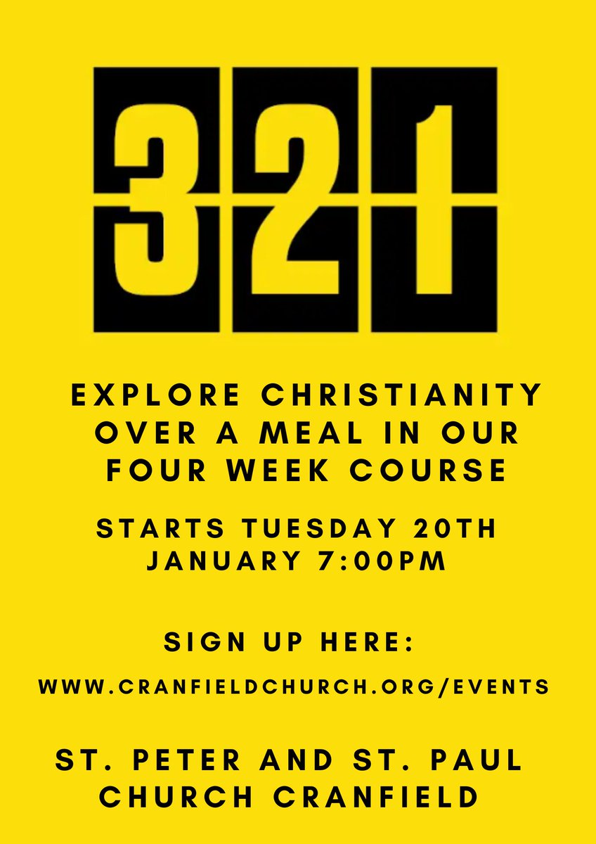 Interested in finding out more about Christianity or the bible?
Come along to our 321 Course that starts on Tuesday 20th January. Over a meal and with interactive videos we will be exploring together the Good News!
Book your free place here:
cranfieldchurch.churchsuite.com/events/ziwam41t