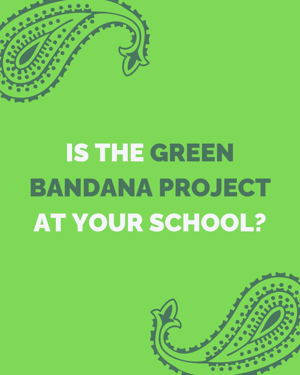 We want to hear from you! If you're part of TGBP, comment the name of your school to let others know that support is nearby. 

If your campus doesn’t have TGBP yet, visit GreenBandanaProject.org to learn more!