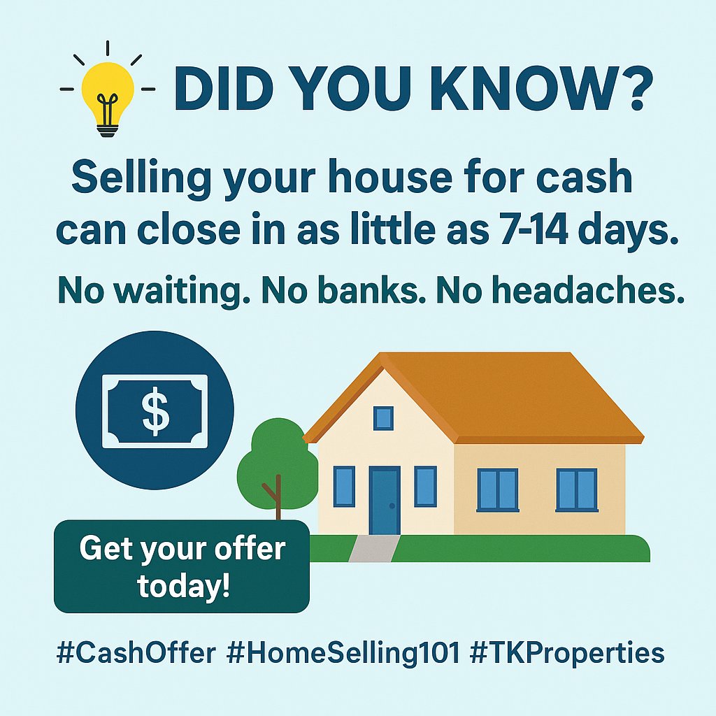 tkinvestmentsgr's tweet image. 💡 Did you know?
Selling your house for cash can close in as little as 7–14 days.
No waiting. No banks. No headaches.
Get your offer today!
#CashOffer #HomeSelling101 #TKProperties