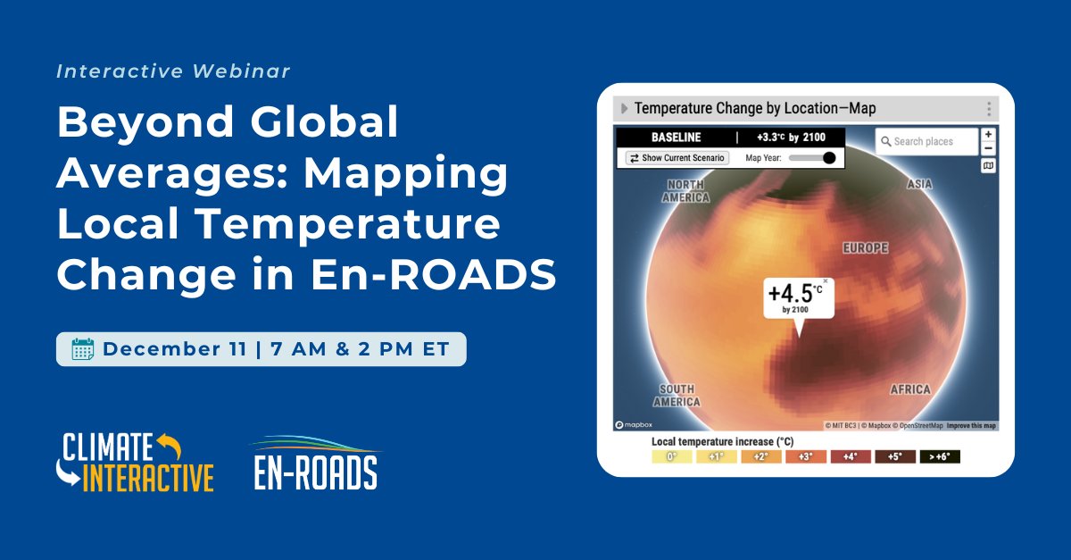 climateinteract's tweet image. Join our final webinar of 2025, where we’ll introduce the newest map in #EnROADS that we developed with MIT’s BC3. See how local temps may shift through 2100 under different scenarios and learn why they vary across regions.
🗓️ Dec 11 | 7 AM or 2 PM ET
🔗 climateinteractive.org/get-involved/w…
