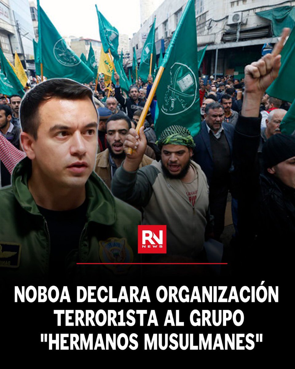 🔴 #Urgente Mediante decreto ejecutivo el presidente Daniel Noboa declaró como organización terrorista al movimiento islamista Hermanos Musulmanes, al considerarlo una “amenaza para la población civil y la soberanía e integridad del Estado ecuatoriano”.