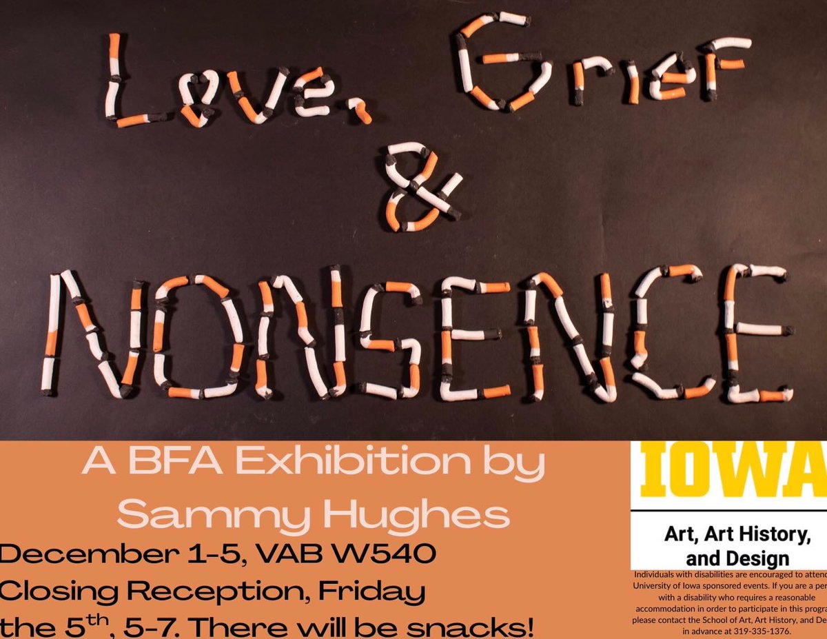 Sammy Hughes, “Love, Grief, &amp; Nonsense,” BFA Ceramics exhibition this week in W540 Visual Arts Building. Reception: December 5, 5-7pm. Instagram: @ceramic_sams_pottery