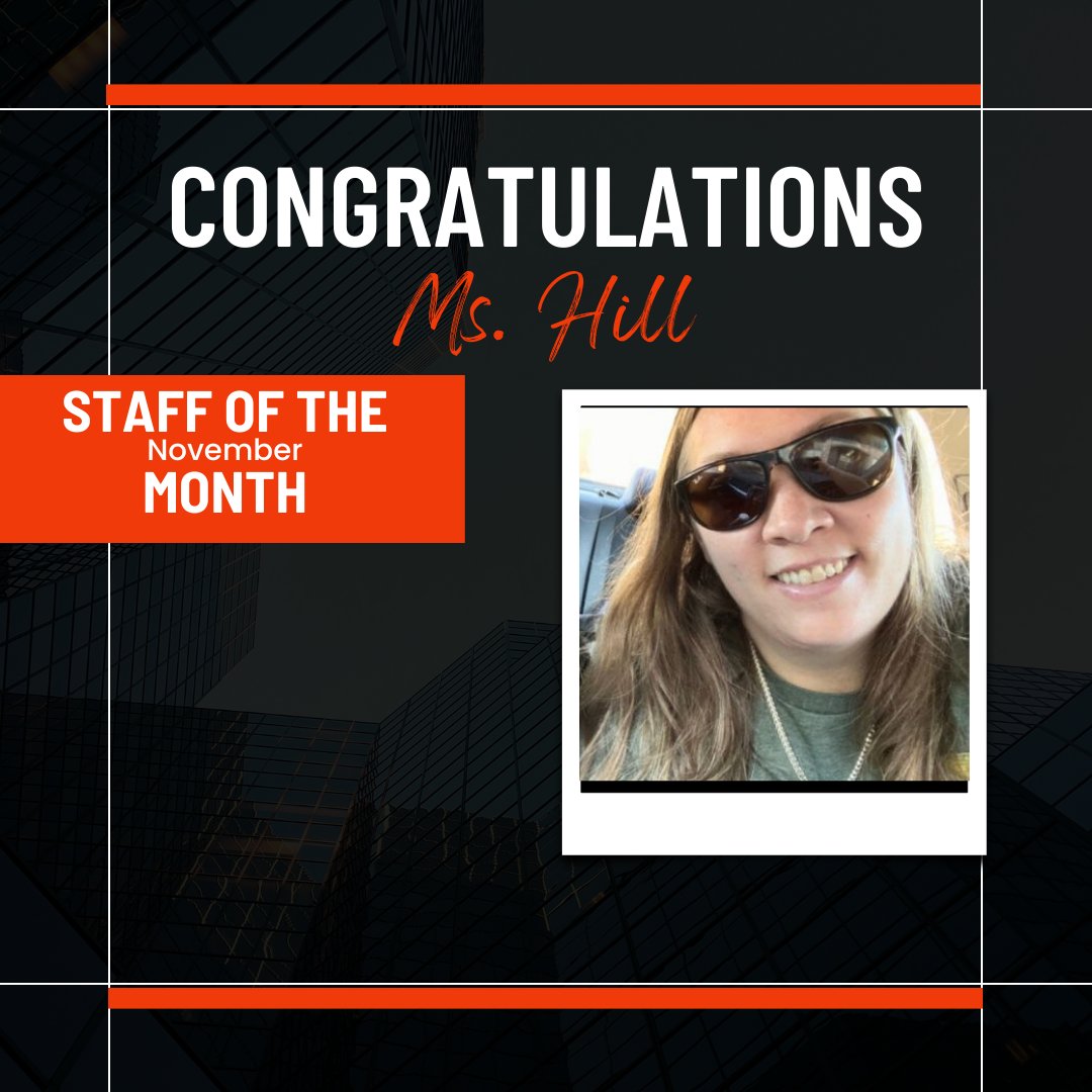 🎉 Congratulations to our other amazing Staff of the Month, Ms. Hill!