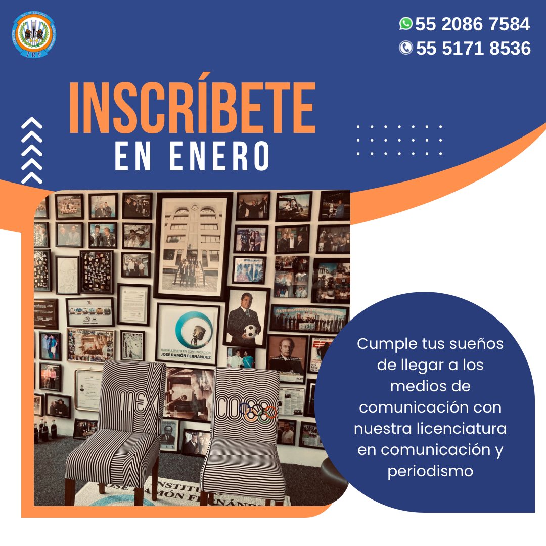Inscríbete y obtén un 100% de descuento en tu inscripción para el cuatrimestre que inicia en enero. ¡No dejes pasar esta gran oportunidad! 💯🎙️

Informes aquí:📱55 2086 7584 📞 55 5171 8536
📩 relacionespublicasjrf@gmail.com