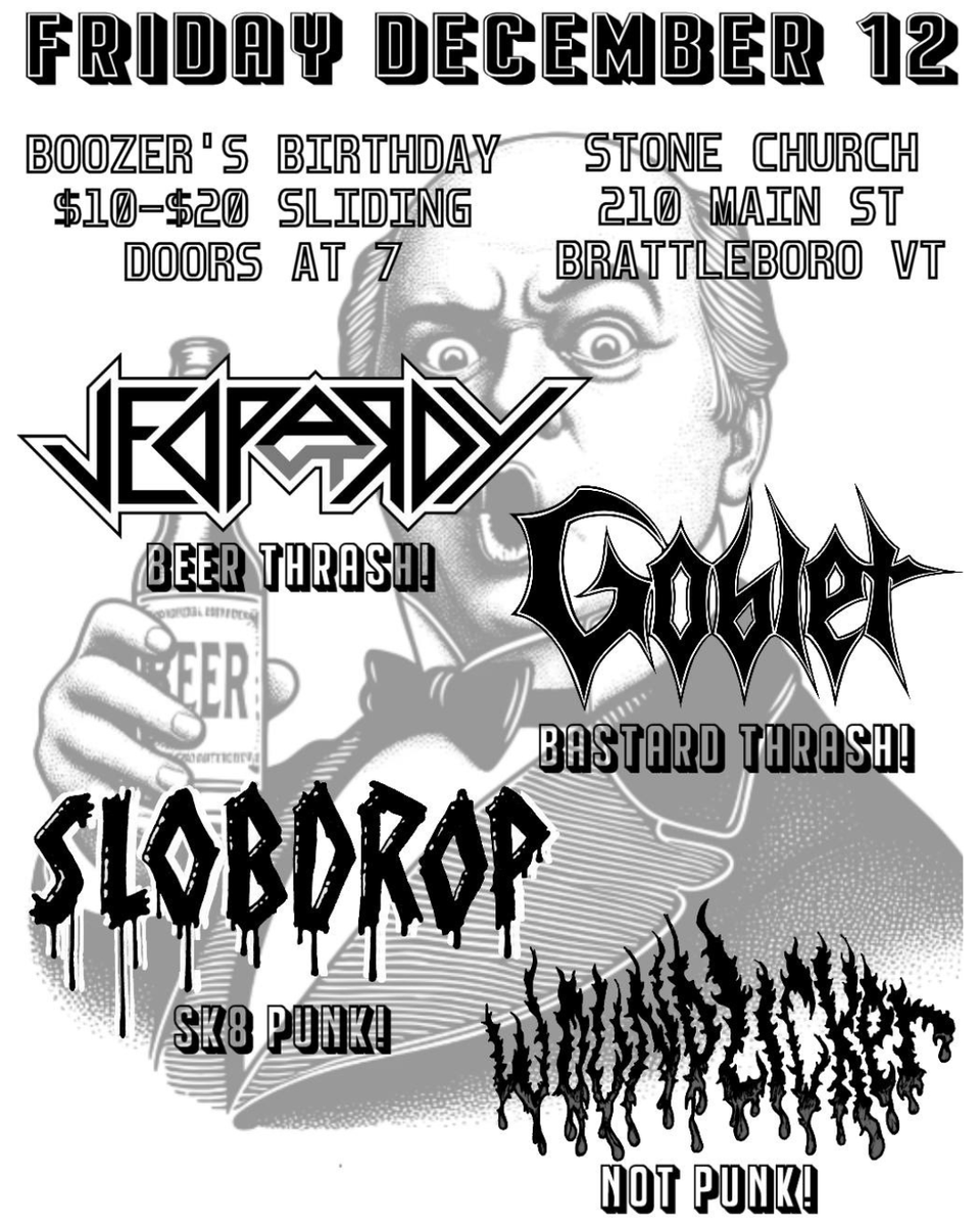 stonechurchvt's tweet photo. It's that time of year again 🍾 Boozer's Birthday Bash brings the bedlam to Stone Church with the best thrash and punk in the region all under ONE VICTORIAN GOTHIC ROOF 🔥 Friday, December 12th 🔥 Bring your earplugs and we'll see you in the PIT! https://t.co/sxxWkO3l9k
