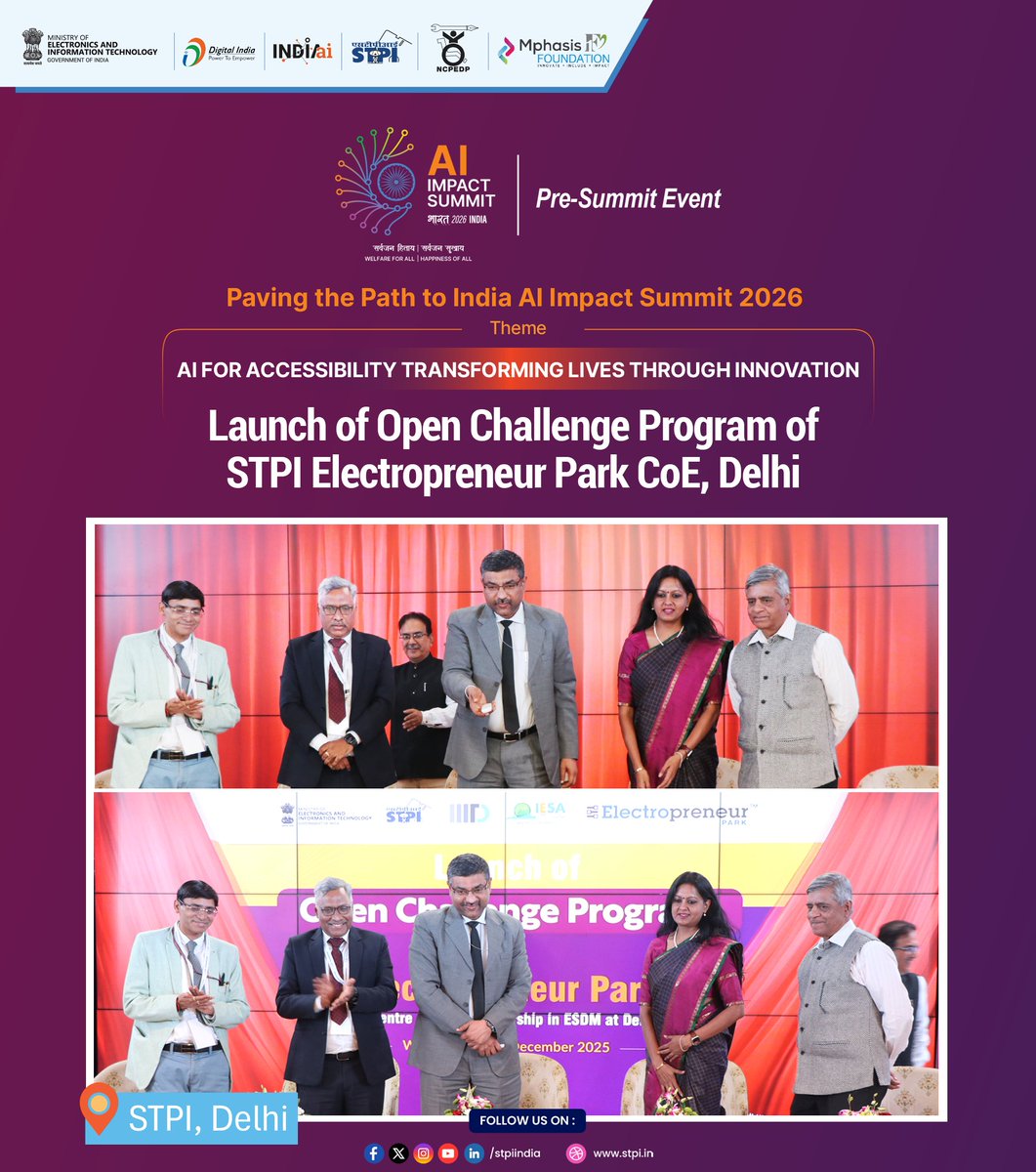 OfficialINDIAai's tweet photo. Shri S. Krishnan, @SecretaryMEITY , launched the Open Challenge Program (OCP) of STPI Electropreneur Park CoE, Delhi, during the Pre-Summit Event, Paving the Path to India-AI Impact Summit 2026’ at STPI Delhi. 

Launched took place in the gracious presence of Shri Arvind Kumar (@arvindtw), Director General, STPI, Shri Pradeep Gupta, Chairman, CyberMedia Group, Ms. Deepa Nagraj, Global Head of Communications, Sparkle Innovation Ecosystem, ESG & CSR, Mphasis, Dr. Sanjay Kumar Gupta (@guptaa_sanjay), Sr. Director, STPI, Dr. Buddha Chandrashekhar (@buddhabjp), CEO, Anuvadini AI & COO, AICTE and other distinguished dignitaries

The initiative marks a significant step forward in strengthening India’s innovation ecosystem and empowering next-generation technology creators. Under this OPEN Challenge Program, startups with innovative ideas or solutions in the domains of Electronics System Design & Manufacturing (ESDM) or Cognitive Computing or Social Sensing Technologies are encouraged to participate and accelerate their innovation journey.

Selected startups will gain access to:
•⁠  ⁠State-of-the-art incubation infrastructure
•⁠  ⁠Technical & business mentorship
•⁠  ⁠Funding support opportunities
•⁠  ⁠Networking with industry leaders, experts & investors and more.

Apply Now: Applications are now open!
Startups can apply through the link below:

🔗 Apply Here: https://t.co/Wr5bYKhAzN

#IndiaAIImpactSummit2026 #STPIVijayawada #AIInnovation #DigitalTransformation #TechLeadership #AIForIndia #StartupEcosystem #EmergingTech #InnovationInIndia #STPI #AIRevolution #FutureofTech

@AshwiniVaishnaw @JitinPrasada @GoI_MeitY @abhish18 @kavitabha @_DigitalIndia @mygovindia @PIB_India @stpiindia