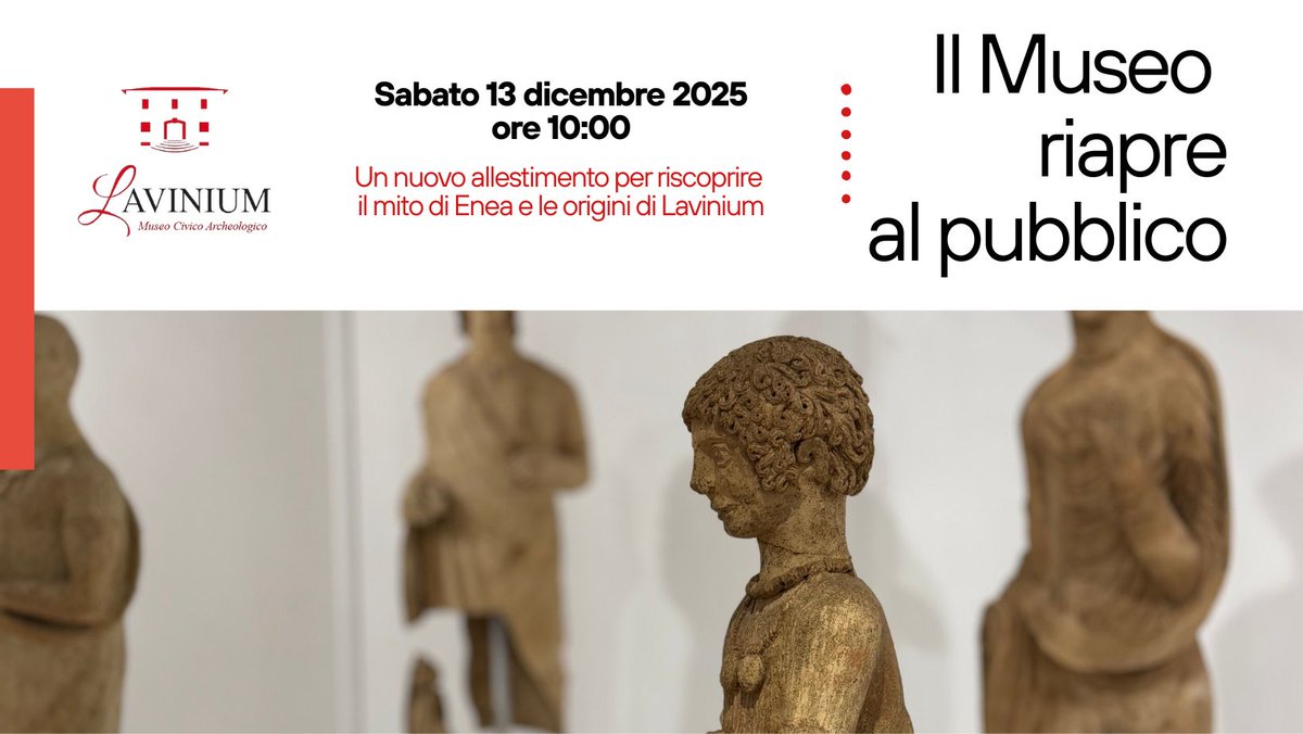 📅 𝐒𝐚𝐛𝐚𝐭𝐨 𝟏𝟑 𝐝𝐢𝐜𝐞𝐦𝐛𝐫𝐞 - 𝐑𝐢𝐚𝐩𝐞𝐫𝐭𝐮𝐫𝐚 𝐌𝐮𝐬𝐞𝐨 𝐂𝐢𝐯𝐢𝐜𝐨 𝐀𝐫𝐜𝐡𝐞𝐨𝐥𝐨𝐠𝐢𝐜𝐨 𝐋𝐚𝐯𝐢𝐧𝐢𝐮𝐦. 𝐈𝐧𝐚𝐮𝐠𝐮𝐫𝐚𝐳𝐢𝐨𝐧𝐞 𝐧𝐮𝐨𝐯𝐨 𝐚𝐥𝐥𝐞𝐬𝐭𝐢𝐦𝐞𝐧𝐭𝐨 - 𝐨𝐫𝐞 𝟏𝟎:𝟎𝟎
𝐋𝐞 𝐯𝐢𝐬𝐢𝐭𝐞  𝐠𝐫𝐚𝐭𝐮𝐢𝐭𝐞  a cura di Federica Colaiacomo