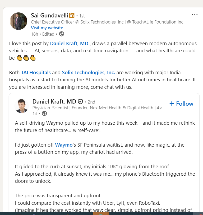 Value2WealthIND's tweet photo. Please go through Sai Gundavelli CEO of Solix/TechNVision linkedin post .
It looks like they already started working with major hospitals in India for using their AI platform for healthcare in hospitals to train AI Models .
Parallel between modern autonomous vehicles — AI, sensors, data, and real-time navigation — and what healthcare could be ?

https://t.co/Srxn7wdSzX