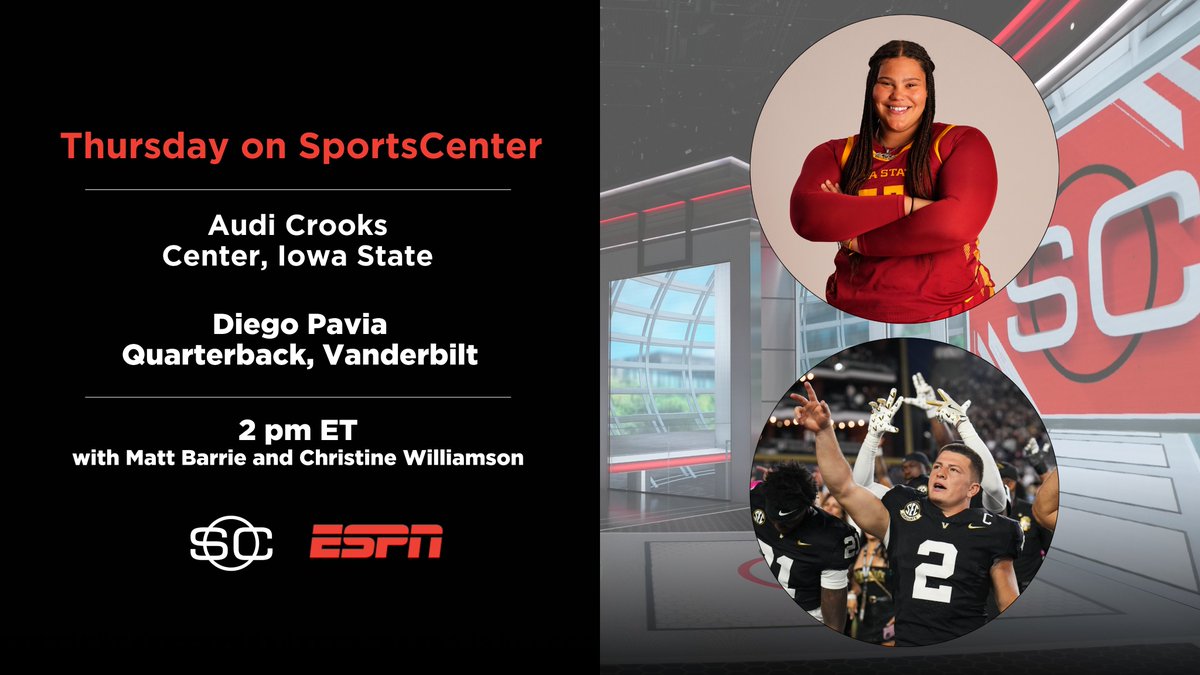 Thursday, college sports standouts join the 2p ET <a href="/SportsCenter/">SportsCenter</a> w/<a href="/MattBarrie/">Matt Barrie</a> &amp; <a href="/itsthebaldgirl/">christine williamson</a> 

🏀 Audi Crooks: the <a href="/CycloneWBB/">Cyclone Basketball</a> center is one of the Big 12’s most dominant interior scorers this season

🏈 @DiegoPavia02: the <a href="/VandyFootball/">Vanderbilt Football</a> QB chats team momentum this season