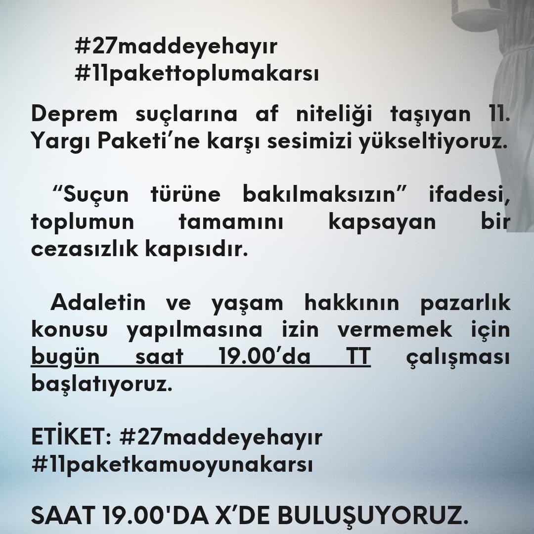 #27maddeyehayır
#11pakettoplumakarsı
11.Yargı paketi ile ilgili kamuoyuna açıklamamızdır. 
Teklifin 27. maddesi, “suçun türüne bakılmaksızın” ve “ceza infaz kurumunda bulunması koşulu aranmaksızın” erken salıverme imkânı getirmesi nedeniyle, taksirle ölüme ve yaralanmaya neden