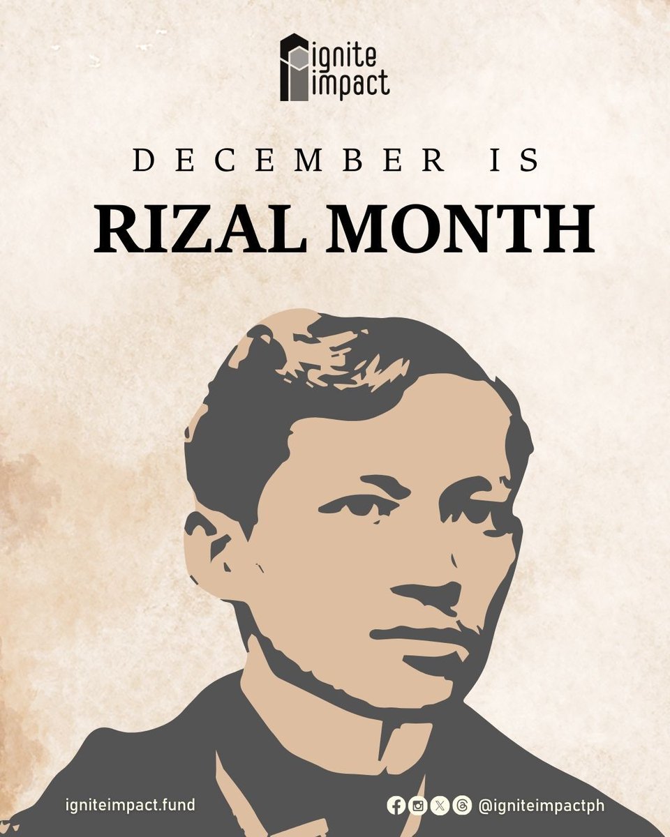 IgniteImpactPH's tweet photo. Every year, the month of December is commemorated as "Rizal Month" to be able to increase awareness and educate the new generation on the legacy of our national hero, Jose Rizal. https://t.co/mpn56QvbL4