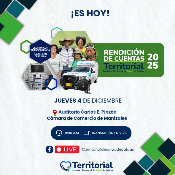 ✨ ¡Es hoy!

Te esperamos en la Rendición de Cuentas Territorial 2025, un espacio para contarte de primera mano cómo trabajamos por la salud y el bienestar de Caldas.

📍 Auditorio Carlos E. Pinzón – Cámara de Comercio de Manizales
🕚 11:00 a.m.
🔴 Transmisión en vivo.