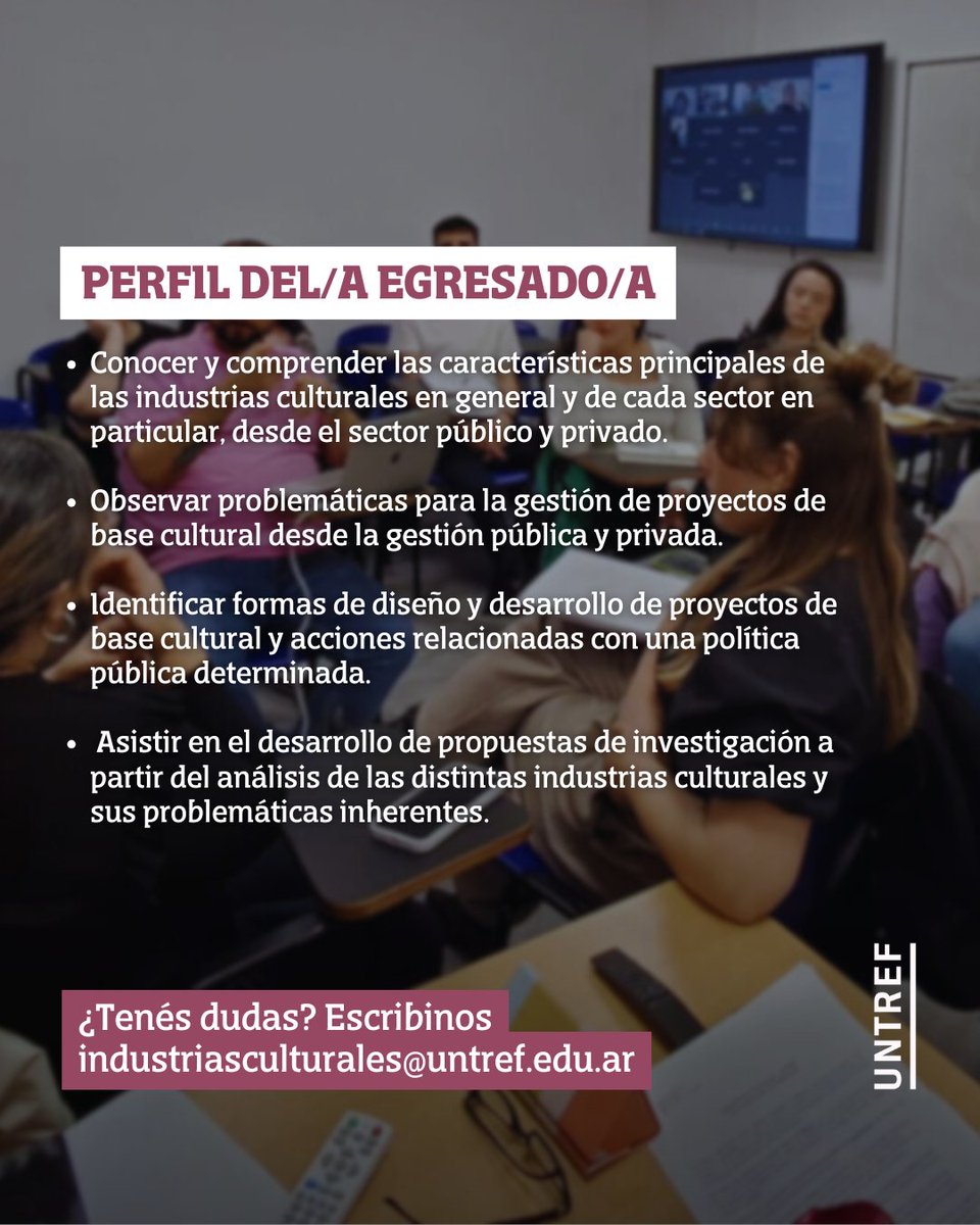 INCRIPCIONES 2026 ABIERTAS ✨

Si buscas una formación integral para la gestión y producción de proyectos culturales, ¡este posgrado es para vos!

 Importantes DESCUENTOS hasta el 20 de diciembre ⏳

Para mayor información escribinos a industriasculturales@untref.edu.ar 📩