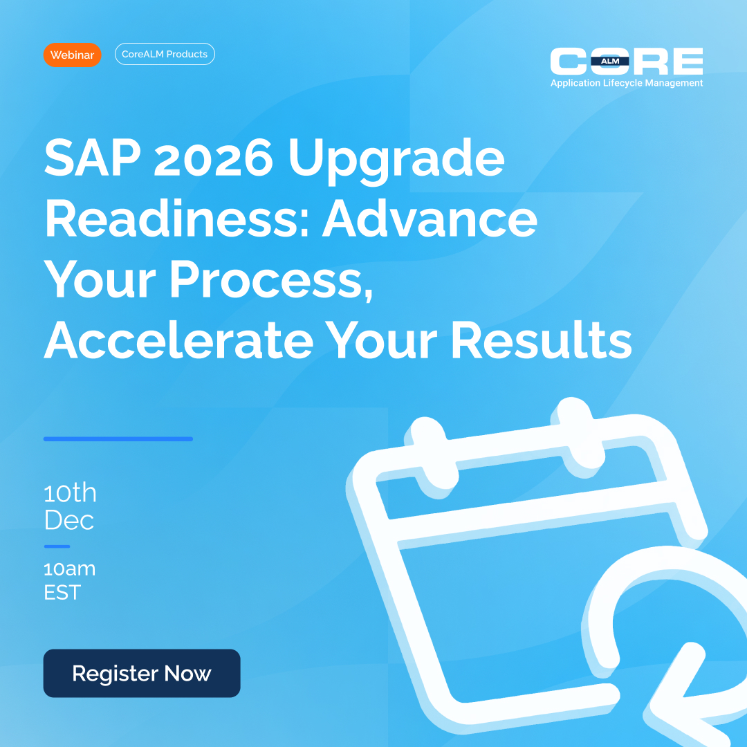 🚀 SAP 2026 is coming fast.
Is your landscape clean, connected, and upgrade-ready?

Learn how to upgrade faster, safer, and with less disruption.

📅 10 Dec • 10 AM EST
🔗 Register now: hubs.ly/Q03WB2mj0

#SAP2026 #SAP #ALM #CoreALM #SAPS4HANA