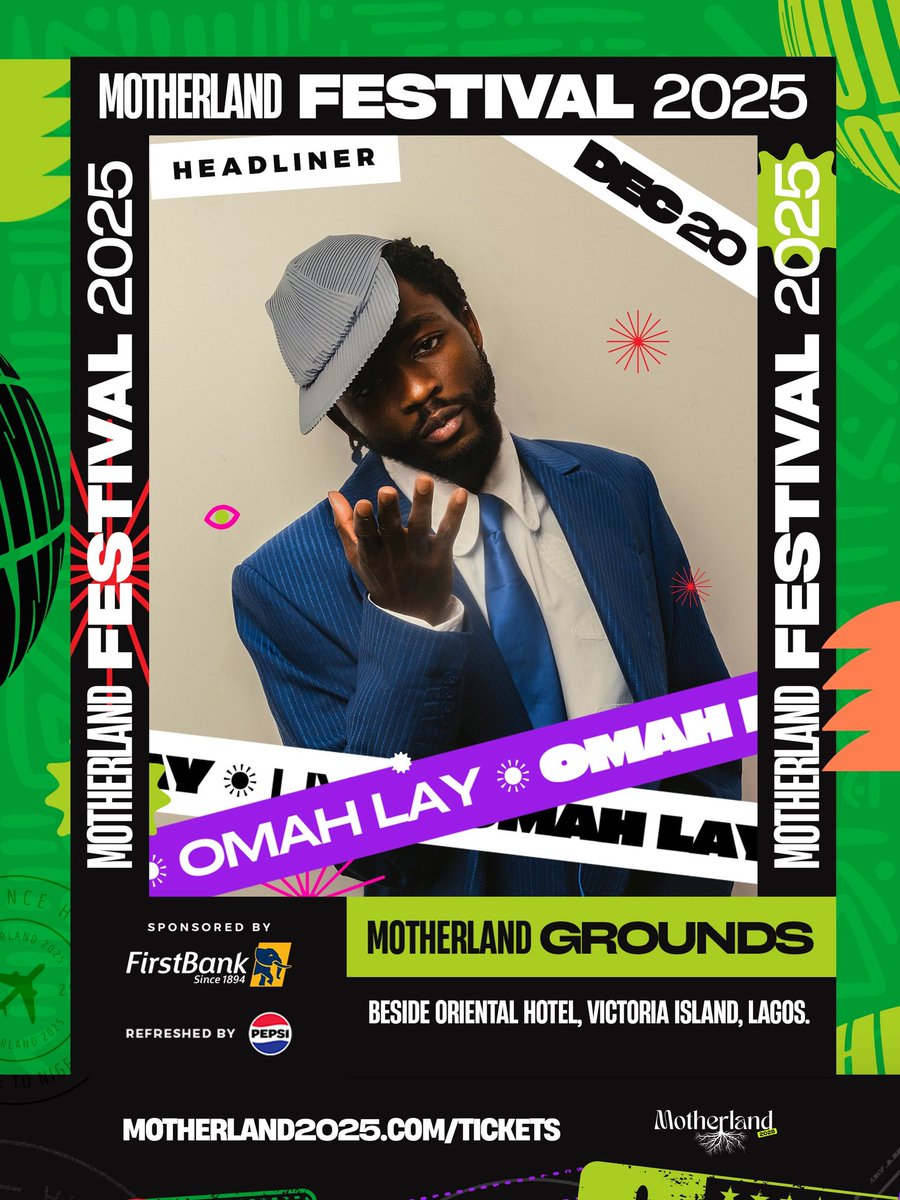 AlbumTalksHQ's tweet image. 🚨 OMAH LAY WILL BE HEADLINING THE MOTHERLAND FESTIVAL 2025 🤩

DECEMBER 20 🗓️