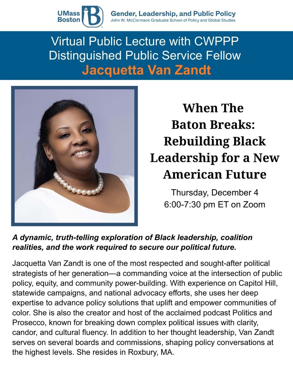TODAY: Join us for our free Virtual Public Lecture with CWPPP Distinguished Public Service Fellow, Jacquetta Van Zandt!

RSVP here for the zoom link: umassboston.zoom.us/meeting/regist…