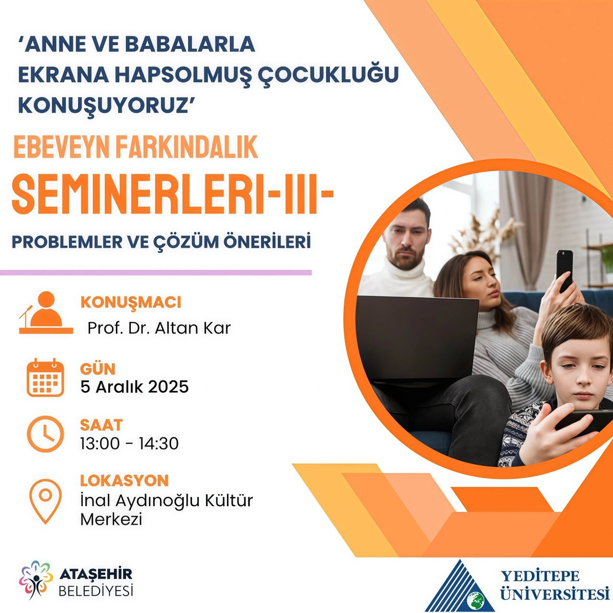 Yeditepe Üniversitesi olarak, Ataşehir Belediyesi ile düzenlediğimiz Ebeveyn Farkındalık Seminerleri-III ile çocukların dijital dünyayla kurduğu ilişkiyi ele almaya devam ediyoruz.
Dijital çağda çocuklarımızı daha iyi yönlendirebilmek için tüm velilerimizi seminerimize bekliyoruz