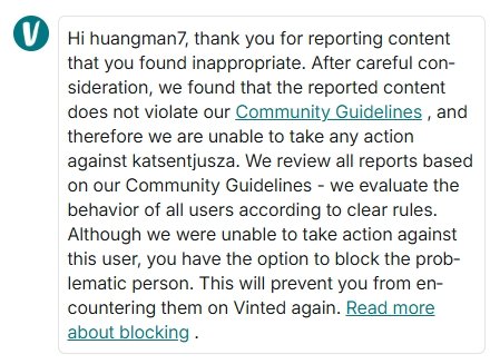 Thank you to everyone who left encouraging messages for me. 🙏
I tried to create an account and file a report, but unfortunately, the official response was not satisfactory....☹️
I've attached the link and I ask everyone to please be cautious.⚠️
vinted.cz/items/75866120…