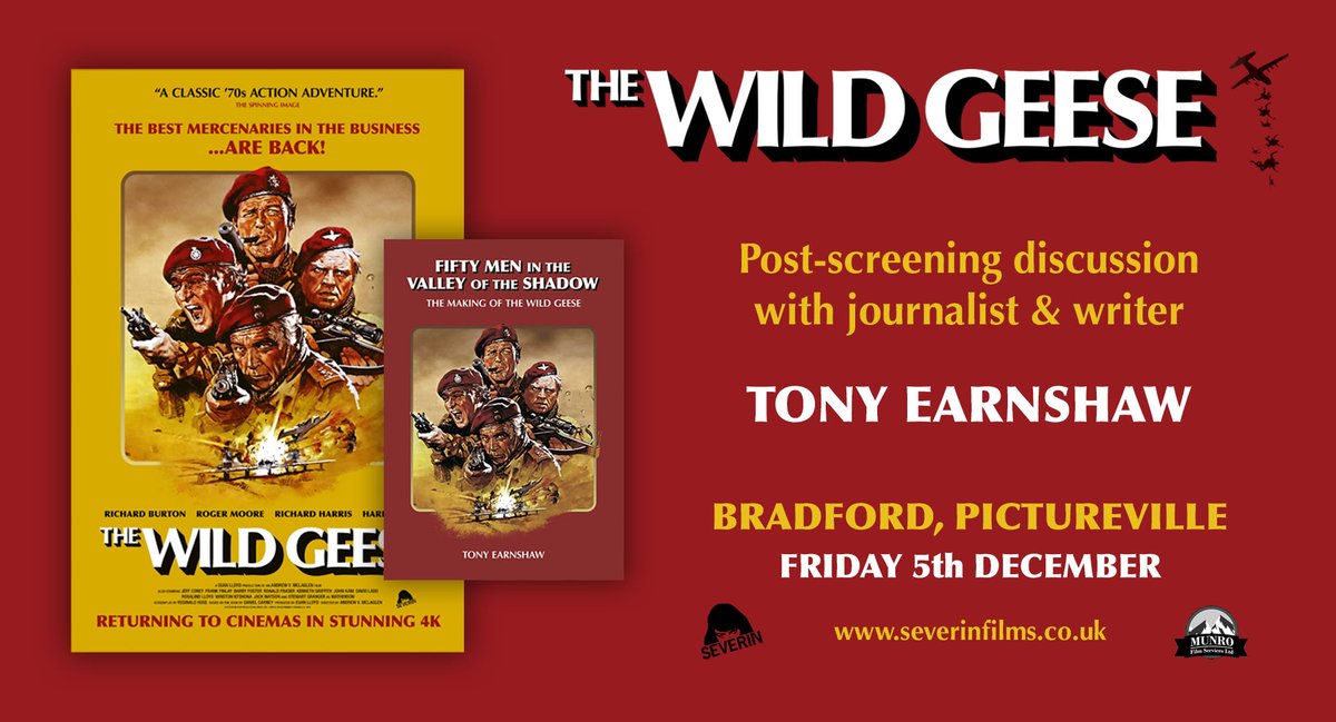 Come along to "The Wild Geese" + post-screening discussion with <a href="/TonyEarnshaw/">TONY EARNSHAW, Esq.</a> - author of 'Fifty Men in the Valley of the Shadow: The Making of The Wild Geese' - this Friday, 5th December 6,30pm at Pictureville Cinema, Bradford!

Tickets
scienceandmediamuseum.org.uk/cinema/wild-ge…