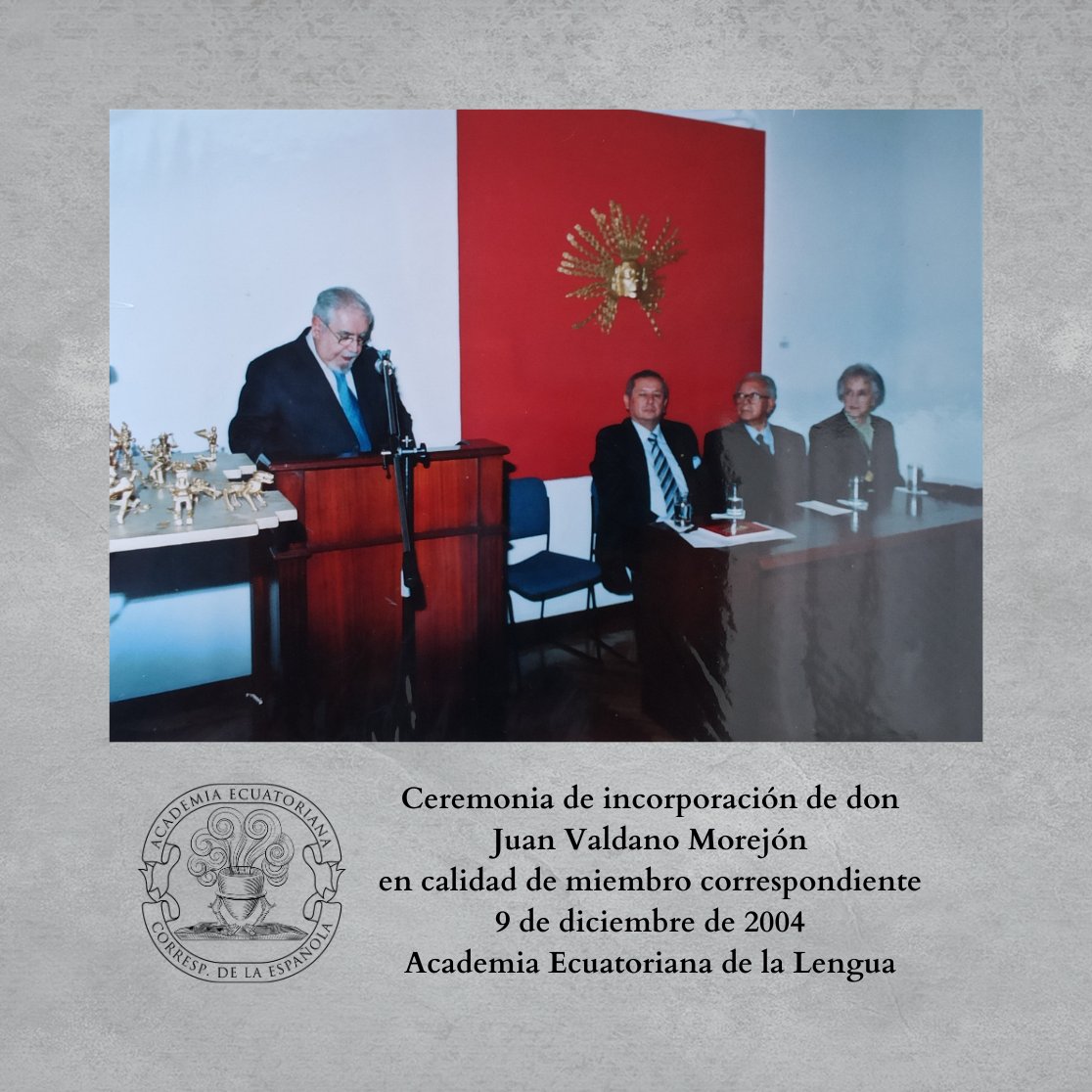 El 9 de diciembre de 2004 don Juan Valdano Morejón se incorporó a la academia en calidad de miembro correspondiente con el discurso de orden «Eros y Tánatos en el universo narrativo de César Dávila Andrade». Lo recibió doña Teresa Crespo de Salvador.