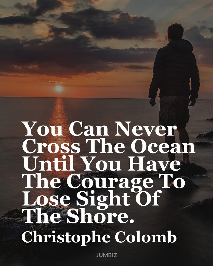 Commodoo_com's tweet image. #MotivationQuote #Mindset #ChristopheColomb : You Can Never Cross The Ocean Until You Have The Courage To Lose Sight Of The Shore.