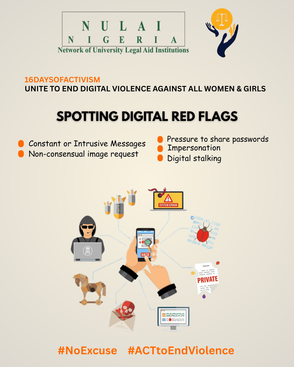From constant monitoring to unwanted sexual messages, digital red flags show up in many forms. It is important to spot them.

Your online space should be safe, digital safety begins with awareness.

#NoExcuse
#ACTTOENDVIOLENCE
#EndDigitalGBV
#16Days
#NULAINigeria