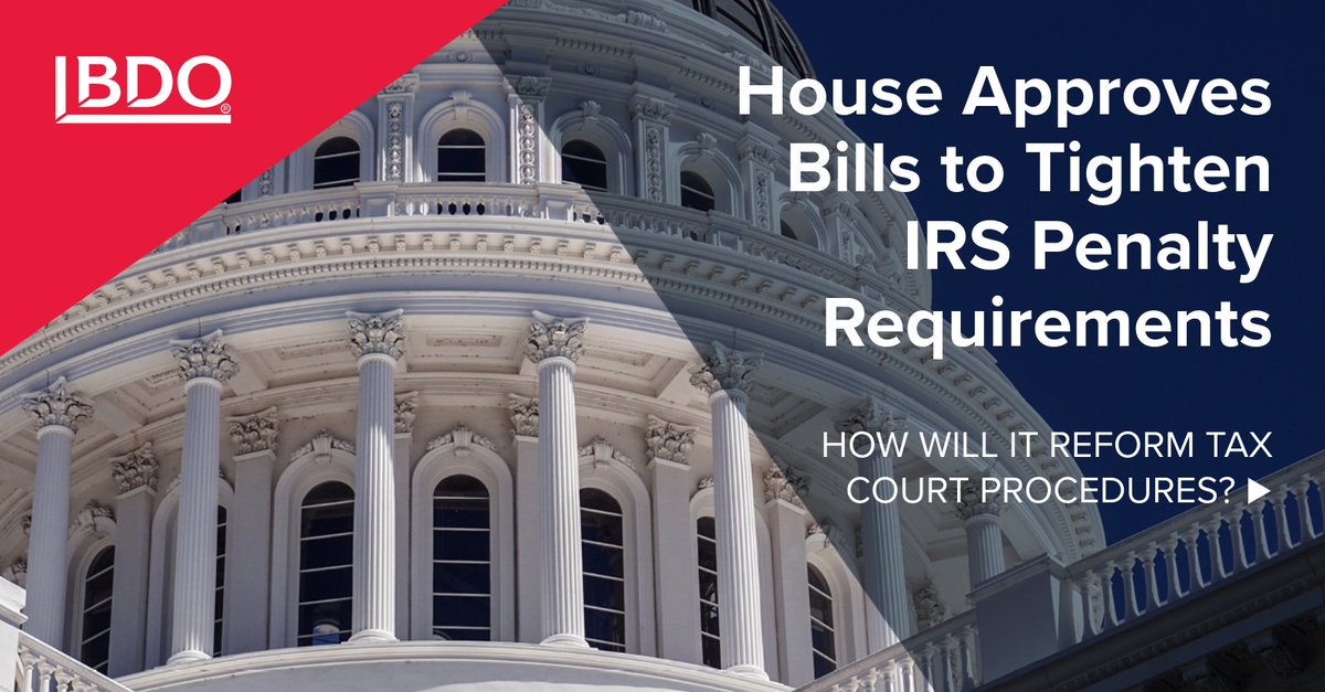 House approves two bills to tighten IRS penalty rules and reform Tax Court procedures, with bipartisan Senate support. Our Dustin Stamper explains what this means for tax administration: bdousa.com/3MrKqhv
#TaxPolicy #IRSUpdates