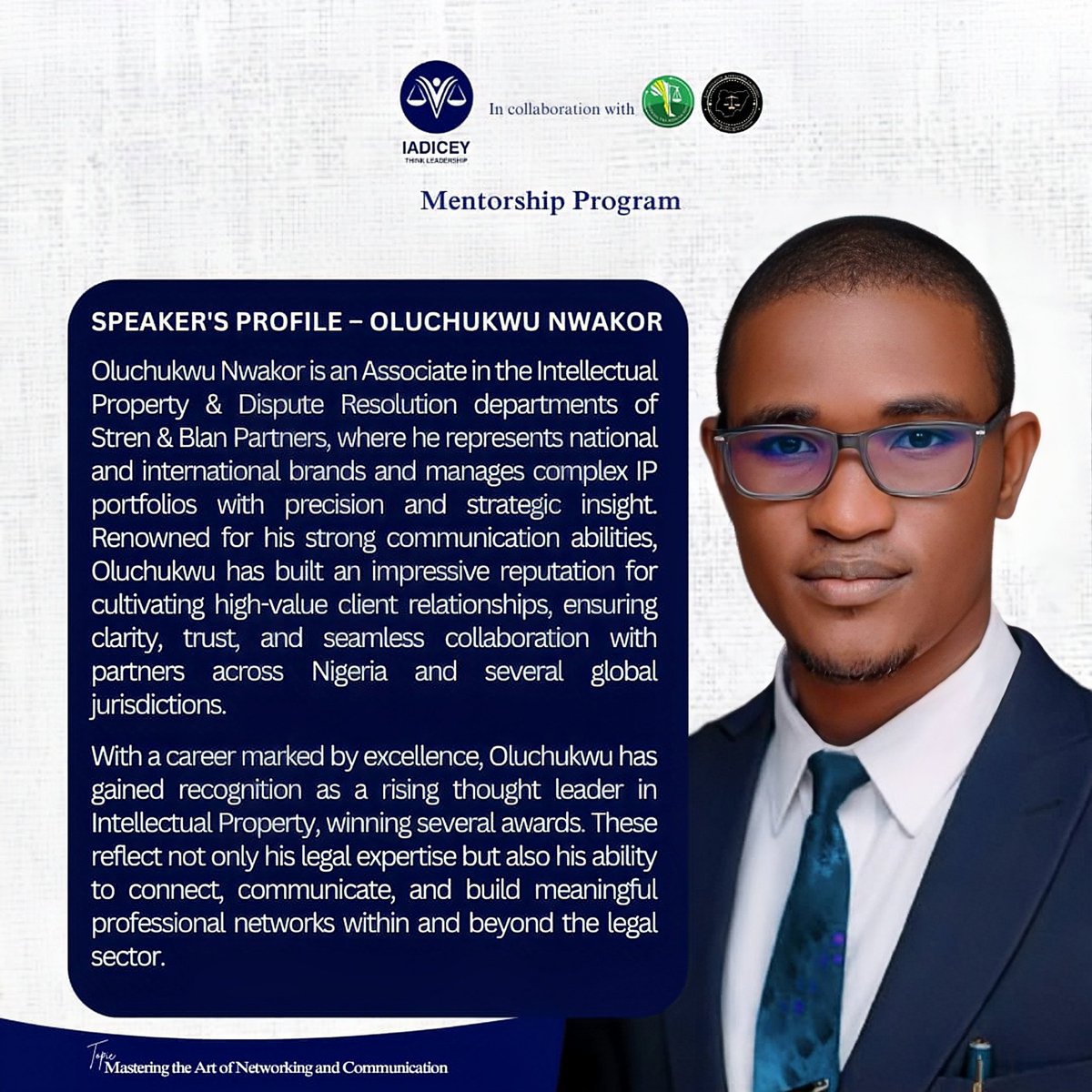 IADICEY's tweet photo. IADICEY Mentorship features rising thought leader @oluchukwunwakor. He manages complex IP portfolios AND actively mentors young professionals.
Don't miss his talk on Mastering Networking and Communication.
Mon, Dec 8th | 7:00 pm.
🔗 https://t.co/RvHPTkjDRg
#Networkin #IADICEY https://t.co/hOOEs4m2pn
