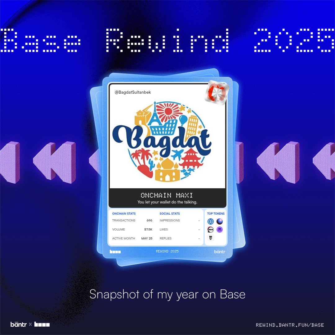 BagdatSultanbek's tweet photo. Just checked my Base Rewind 2025 by @bantr_fun!
It’s a full recap of my year on @Base.

If you want to see your own onchain + social stats from 2025, go to: https://t.co/mJZfW8PWcd 

@base @basejapan_org @zora @jessepollak @js_horne https://t.co/XjZVwlp4LW