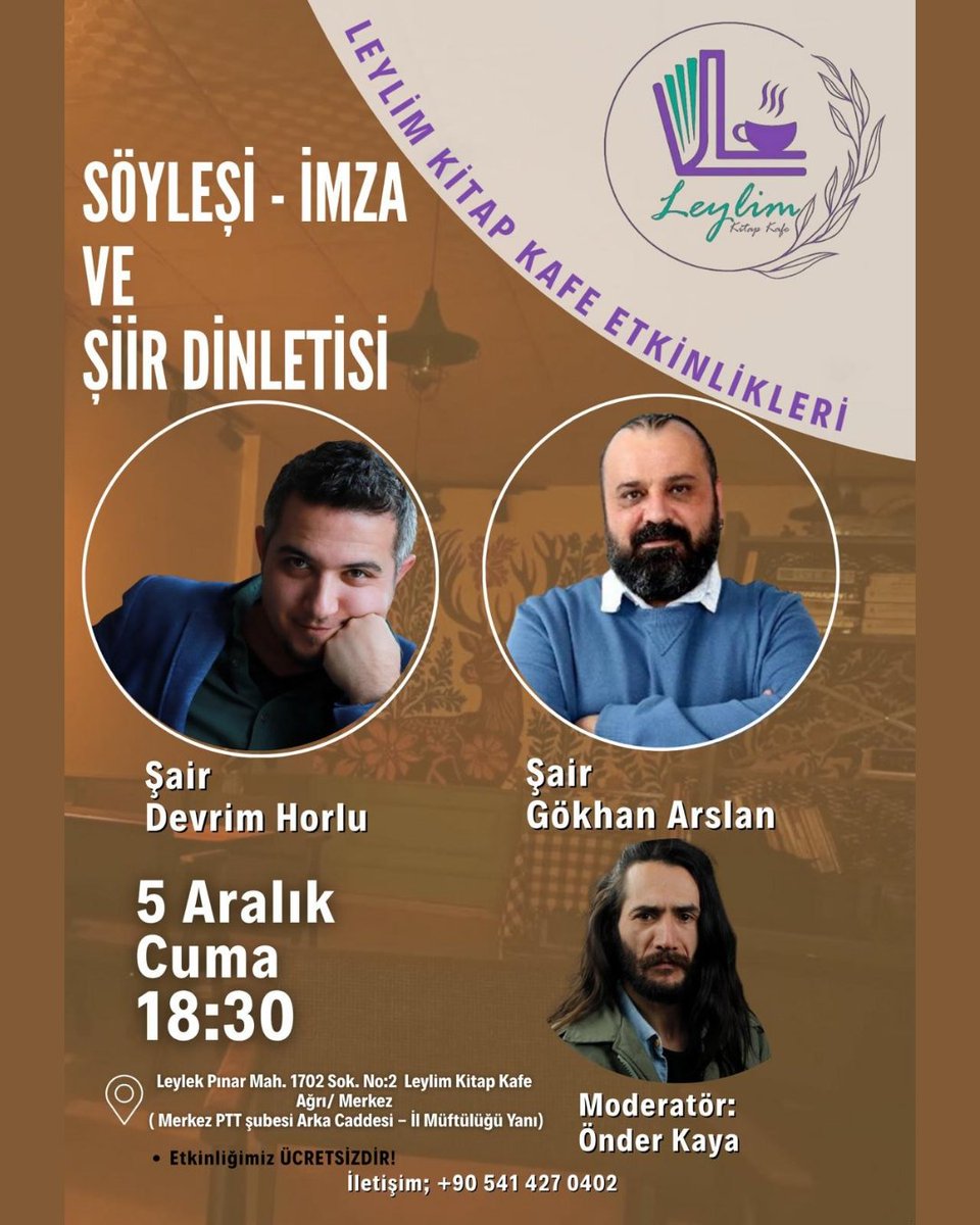 Ağrı - Leylim Kitap Kafe 

Yarın akşam 18.30'da buluşuyoruz. 🌿
<a href="/DevrimHorlu/">Devrim HORLU</a> #gökhanarslan